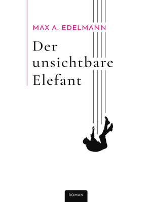 cover image of Der unsichtbare Elefant